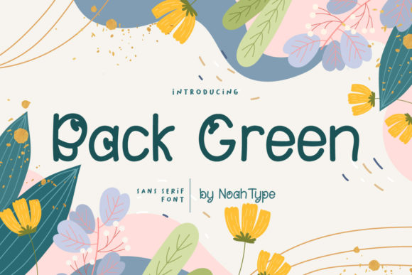 Back Green Typeface for Editorial Design